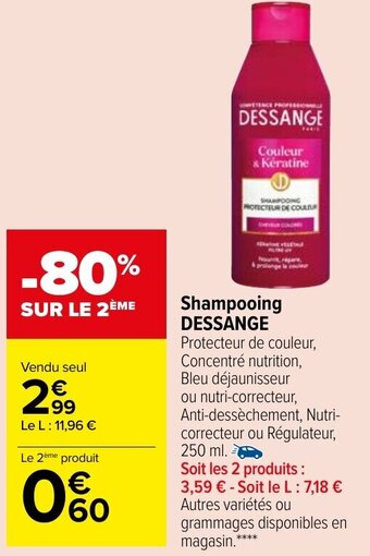 Carrefour Shampooing DESSANGE offre