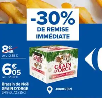 Carrefour Brassin de noël GRAIN D'ORGE offre