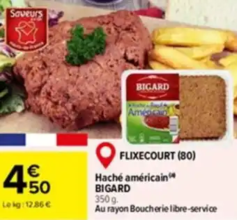 Carrefour Haché américain BIGARD offre