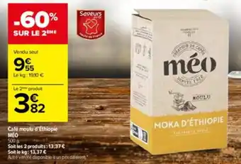 Carrefour Café moulu d'éthiopie MEO offre