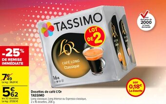 Carrefour Dosettes de café l'or TASSIMO offre
