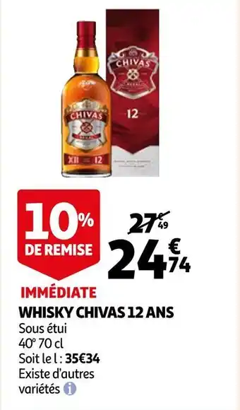 Auchan Supermarché Chivas whisky 12 ans offre