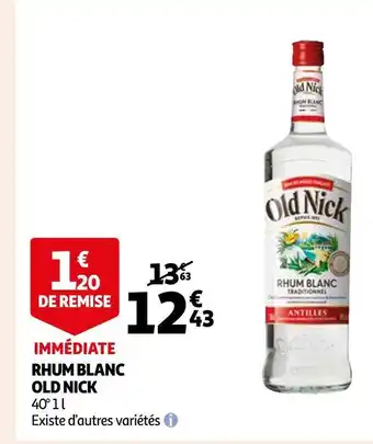Auchan Supermarché Old nick rhum blanc offre