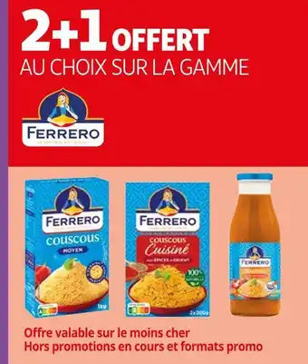 Auchan Supermarché Ferrero 2+1 offert au choix sur la gamme ferrero offre