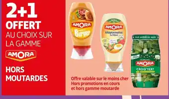 Amora 2+1 offert au choix sur la gamme amora