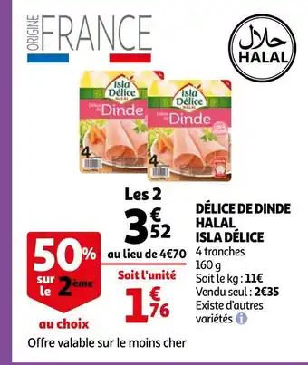 Auchan Supermarché Isla délice délice de dinde halal offre