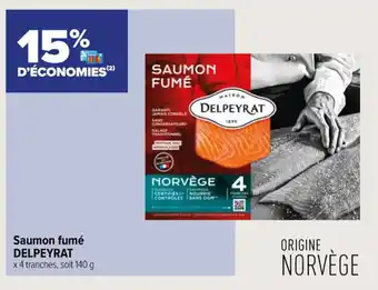 Carrefour Express Saumon Fume Delpeyrat offre