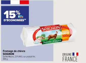 Carrefour Express Fromage De Chevre Soignon offre