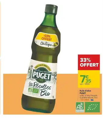 Carrefour Huile d'olive puget offre
