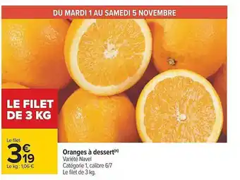 Carrefour Oranges à dessert navel offre