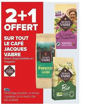 Carrefour Le café jacques vabre offre