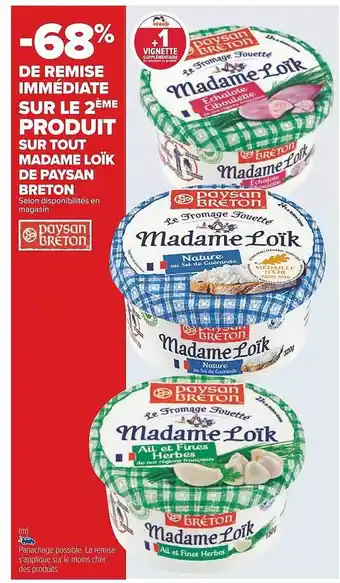 Carrefour Madame loïk de paysan breton offre