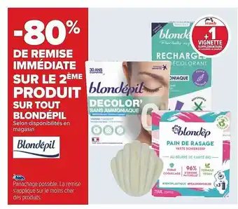 Carrefour Produit blondépil offre
