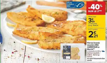 Carrefour Filet de limande meunière msc carrefour le marché offre