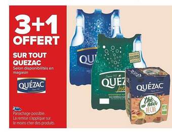 Carrefour Quézac offre