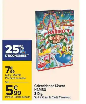 Carrefour Calendrier de l'avent haribo offre