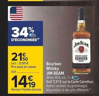 Carrefour Bourbon whisky jim beam offre