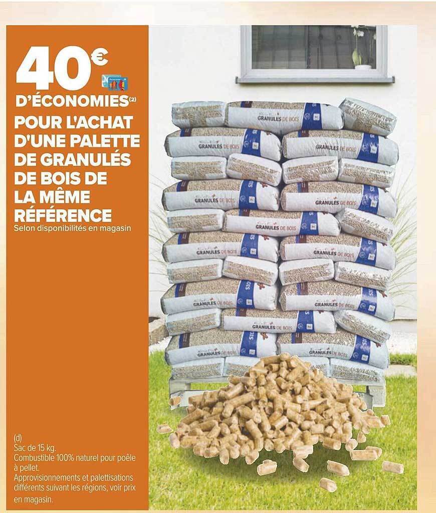 Promo Palette de granul s de bois de la m me r f rence chez Carrefour