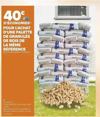 Carrefour Palette de granulés de bois de la même référence offre