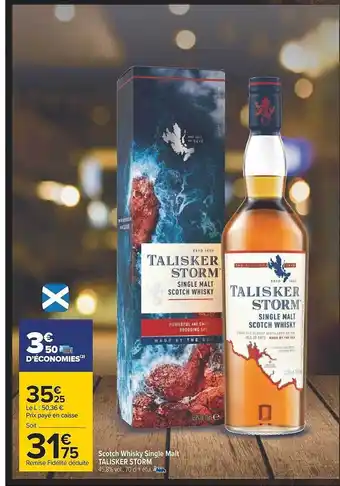 Carrefour Scotch whisky single malt talisker storm offre
