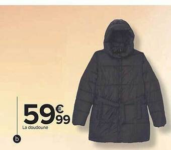 Carrefour La doudoune offre
