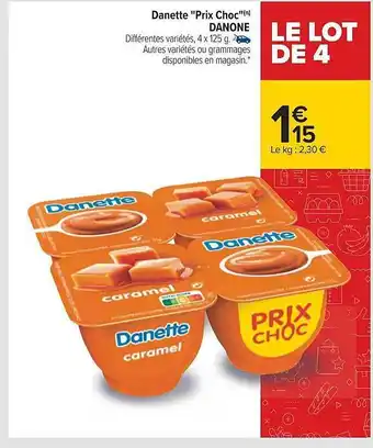 Carrefour Danette offre