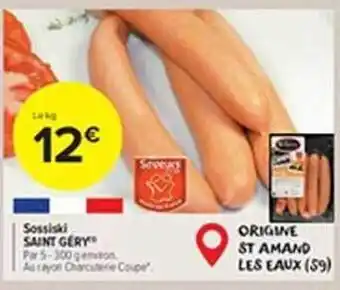 Carrefour Market Sossiski saint géry offre