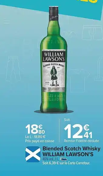 Carrefour Blended scotch whisky william lawson's offre