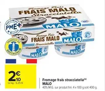 Fromage frais stracciatella malo