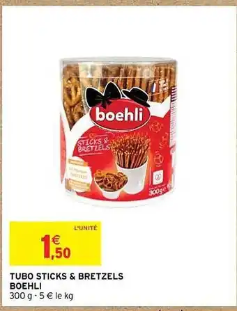 Intermarché Tubo sticks & bretzels boehli offre