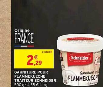 Intermarché Garniture pour flammekueche traiteur schneider offre