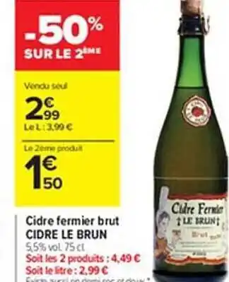 Carrefour Cidre fermier brut cidre le brun offre