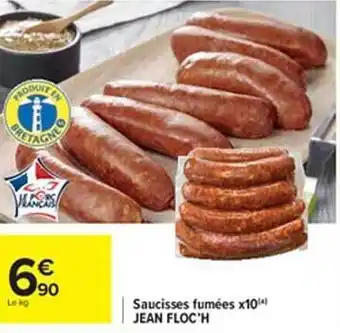 Carrefour Saucisses fumées x10 jean floc'h offre
