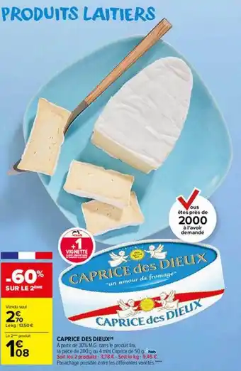 Carrefour Market Caprice des dieux offre