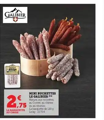 Hyper U Mini buchettes le galibier offre