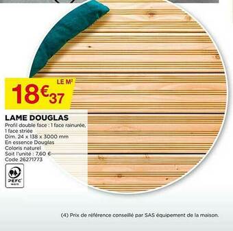Bricomarché Lame Douglas offre