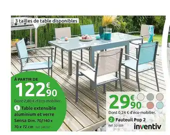 Mr Bricolage Table Extensible Aluminium Et Verre Sensa, Fauteuil Pop 2 Inventiv offre