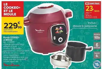 Carrefour Bundle cookeo+ et moule moulinex offre