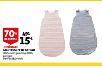 Auchan Drive Gigoteuse Petit Bateau offre