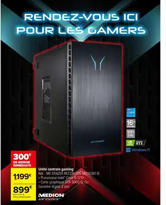 Carrefour Unite Centrale Gaming offre