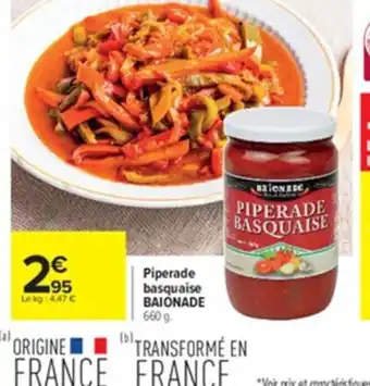 Carrefour Piperade Basquaise Baionade offre