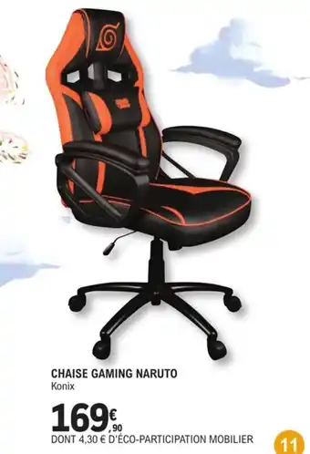 E.Leclerc Chaise Gaming Naruto offre