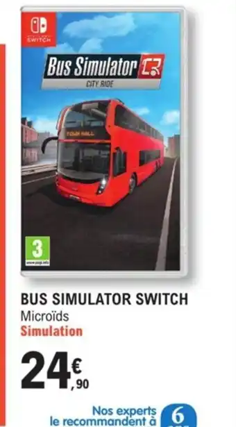 E.Leclerc Bus Simulator Switch offre