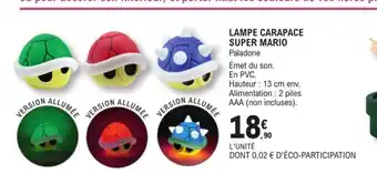 E.Leclerc Lampe Carapace Super Mario offre