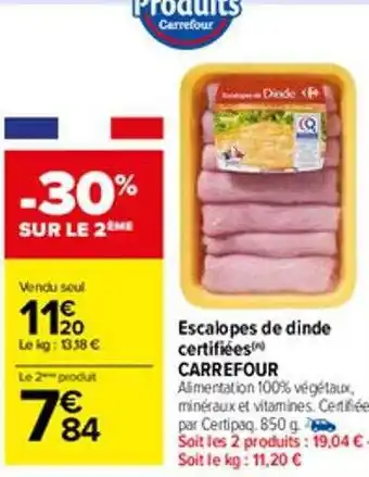 Carrefour Market Escalopes de dinde certifiées carrefour offre