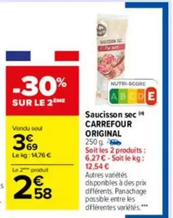 Carrefour Market Saucisson sec carrefour original offre