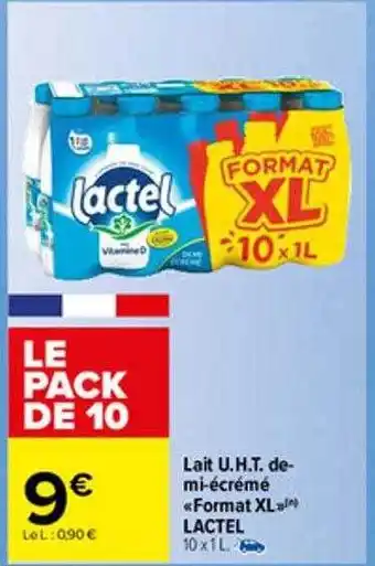 Carrefour Market Lait u.h.t. de mi-écrémé «format xl» lactel offre