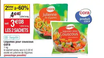 Cora x Carrefour Legumes Pour Couscous Cora offre