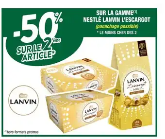 Cora x Carrefour Sur La Gamme Nestle Lanvin L'Escargot offre