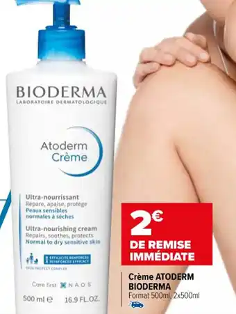 Carrefour maPara parapharmacie Crème ATODERM BIODERMA offre